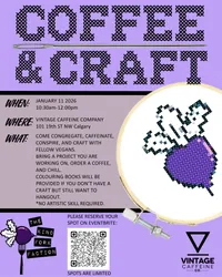 Join us for a chill Sunday morning of crafting, coffee and meeting fellow vegans.